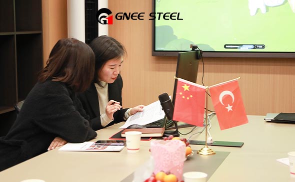 Welcome Turkish customers to visit GNEE STEEL